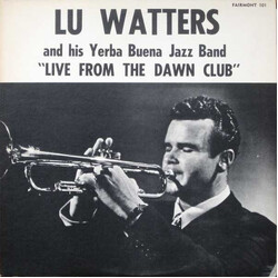 Lu Watters And The Yerba Buena Jazz Band Live From The Dawn Club Vinyl LP USED