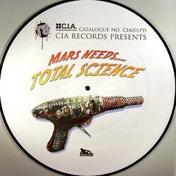 Total Science Mars Needs.... Total Science USED VINYL 12INCH 45 RPM PICTURE DISC
