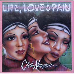 Club Nouveau Life, Love & Pain Vinyl LP USED