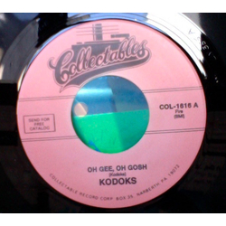 The Kodaks Oh, Gee, Oh Gosh / Make Believe World Vinyl 7" USED