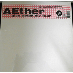 Aether (2) Give Away My Fear Vinyl 12" USED