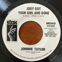 Johnnie Taylor Jody Got Your Girl And Gone USED VINYL 7INCH 45 RPM PROMO STYRENE MONO