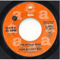King Biscuit Boy The Bum Is Mine USED VINYL 7INCH 45 RPM PROMO