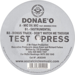 Donae'o Mic Da Mic USED VINYL 12INCH TEST PRESSING 45 RPM 33 S RPM