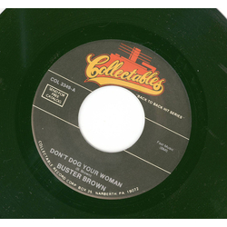 Buster Brown Don't Dog Your Woman / Doctor Brown Vinyl 7" USED