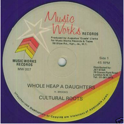 Cultural Roots Whole Heap A Daughters Vinyl 12" USED