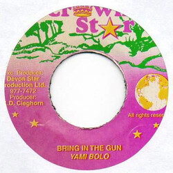 Yami Bolo Bring In The Gun USED VINYL 7INCH 45 RPM