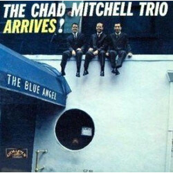 The Chad Mitchell Trio The Chad Mitchell Trio Arrives! Vinyl LP USED