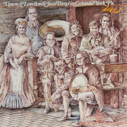 Uptown Lowdown Jazzband In Colonial York, Pa. Vinyl LP USED