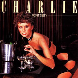 Charlie (5) Fight Dirty Vinyl LP USED