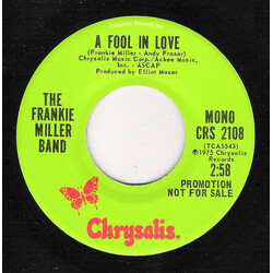 The Frankie Miller Band A Fool In Love USED VINYL 7INCH 45 RPM PROMO MONO