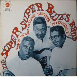 Howlin' Wolf / Muddy Waters / Bo Diddley The Super Super Blues Band Vinyl LP USED
