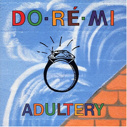 Do-Ré-Mi Adultery USED VINYL 7INCH SINGLE 45 RPM