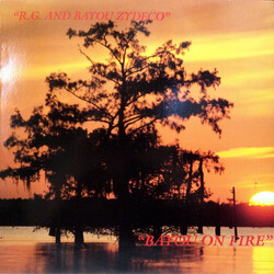 R.G. And Bayou Zydeco Bayou On Fire Vinyl LP USED