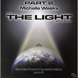 Michelle Weeks The Light (Part 2) Vinyl 12" USED