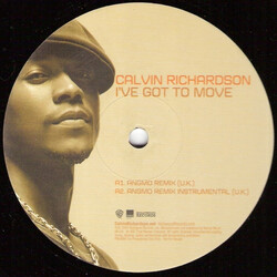 Calvin Richardson I've Got To Move (Remixes) USED VINYL 12INCH 33 S RPM PROMO