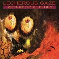 Lecherous Gaze Zeta Reticuli Blues Vinyl LP USED