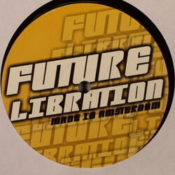 Future Libration Future Libration USED VINYL 12INCH SINGLE SIDED 33 S RPM