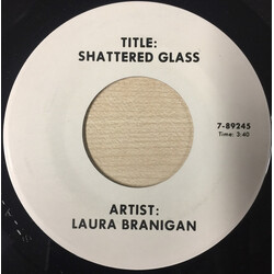 Laura Branigan Shattered Glass USED VINYL 7INCH PROMO TEST PRESSING WHITE LABEL