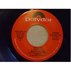 Minor Detail Hold On USED VINYL 7INCH 45 RPM PROMO