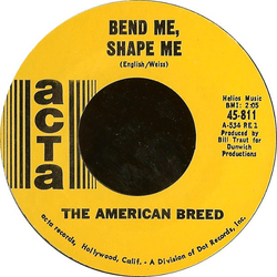 The American Breed Bend Me, Shape Me Vinyl 7" USED