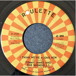 Tommy James & The Shondells I Think We're Alone Now Vinyl 7" USED