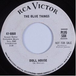 The Blue Things Doll House / The Man On The Street USED VINYL 7INCH 45 RPM SINGLE PROMO