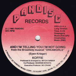 Koffie And I'm Telling You I'm Not Going USED VINYL 12INCH 33 S RPM