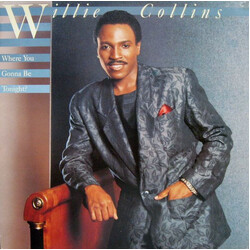 Willie Collins Where You Gonna Be Tonight? Vinyl LP USED