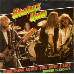 Status Quo Something About You Baby I Like Vinyl 7" USED