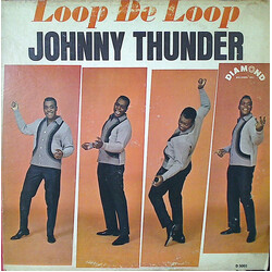 Johnny Thunder Loop De Loop Vinyl LP USED