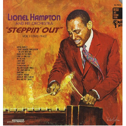 Lionel Hampton And His Orchestra Steppin' Out Vol. 1 (1942-1945) Vinyl LP USED