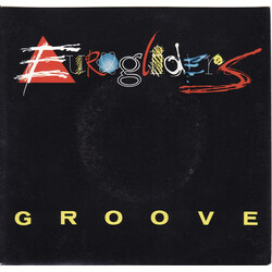 Eurogliders Groove USED VINYL 7INCH 45 RPM SINGLE