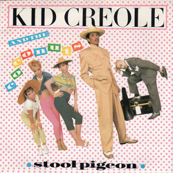 Kid Creole And The Coconuts Stool Pigeon USED VINYL 7INCH 45 RPM STEREO