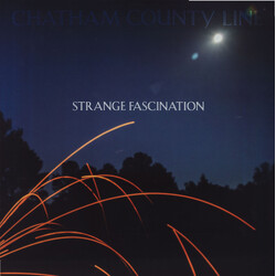 Chatham County Line Strange Fascination Vinyl LP USED