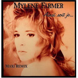 Mylène Farmer Ainsi Soit Je... (Maxi Remix) USED VINYL 12INCH MAXI-SINGLE 45 RPM