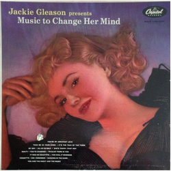 Jackie Gleason Music To Change Her Mind Vinyl LP USED