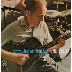 Herb Ellis Softly... But With That Feeling Vinyl LP USED