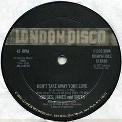 Hodges, James And Smith Don't Take Away Your Love / Since I Fell For You/I'm Falling In Love VINYL 12" USED