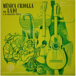Conjunto Tipico Ladi Música Criolla Por Ladi Y Su Conjunto Típico Vinyl LP USED