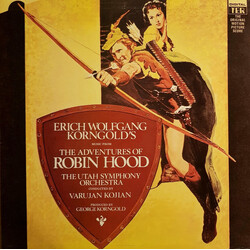 Erich Wolfgang Korngold / Utah Symphony Orchestra / Varujan Kojian The Adventures Of Robin Hood (Original Motion Picture Score) Vinyl LP USED