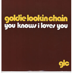 Goldie Lookin Chain You Knows I Loves You USED VINYL 12INCH SINGLE SIDED PROMO