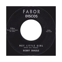 Bobby Shadle Hey Little Girl / Hello Blues USED VINYL 7INCH 45 RPM