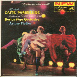 Jacques Offenbach / Aram Khatchaturian / The Boston Pops Orchestra / Arthur Fiedler Gaîté Parisienne / Gayne Ballet Suite Vinyl LP USED