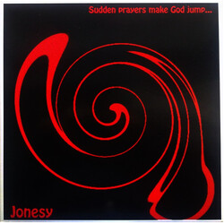 Jonesy (2) Sudden Prayers Make God Jump Vinyl LP USED