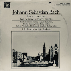 Johann Sebastian Bach / Krista Bennion Feeney / Mayuki Fukuhara / Naoko Tanaka / Eriko Sato / Robert Wolinsky / Stephen Taylor (2) / Orchestra Of St. 