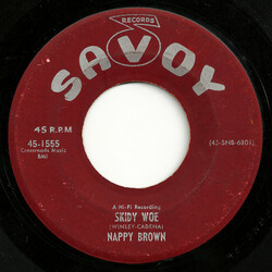 Nappy Brown You're Going To Need Someone / Skidy Woe USED VINYL 7INCH 45 RPM SINGLE