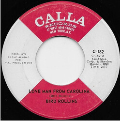 Bird Rollins Love Man From Carolina / She Needs Lovin' All The Time USED VINYL 7INCH SINGLE 45 RPM