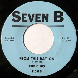 Eddie Bo From This Day On / Let Our Love Begin USED VINYL 7INCH 45 RPM