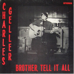 Charles G. Geller Brother, Tell It All Vinyl LP USED